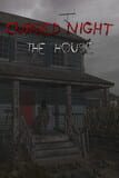 Cursed Night: The House